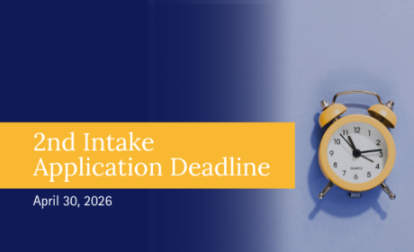 Don’t Miss the 2nd Intake Deadline! Apply by April 30