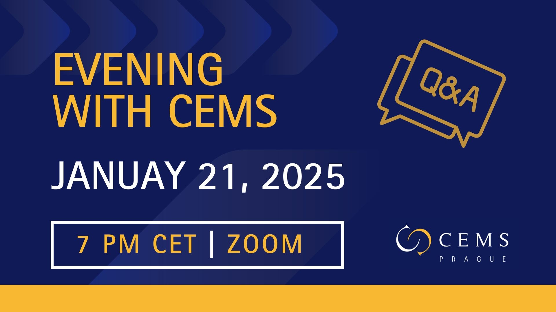 Join Evening with CEMS on 21 January & find out more to APPLY / 7:00-9:00 PM via ZOOM