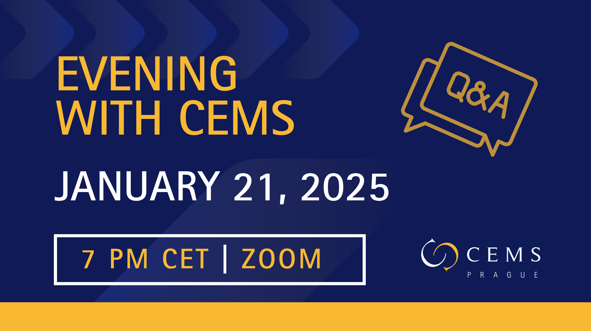 Join Evening with CEMS on 21 January & find out more to APPLY / 7:00-9:00 PM via ZOOM