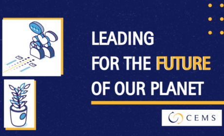 CEMS “Leading for the Future of Our Planet” Report Released
