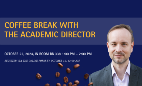 Coffee Break with the Academic Director /October 22, 2024, 1:00-2:00 PM/