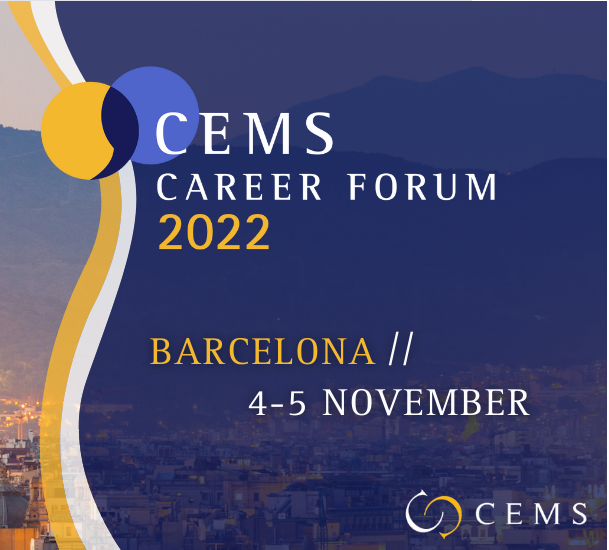 Applications /Sep 7-14/ Open for CEMS Career Forum 2022 Held in Barcelona /Nov 4-5, 2022/