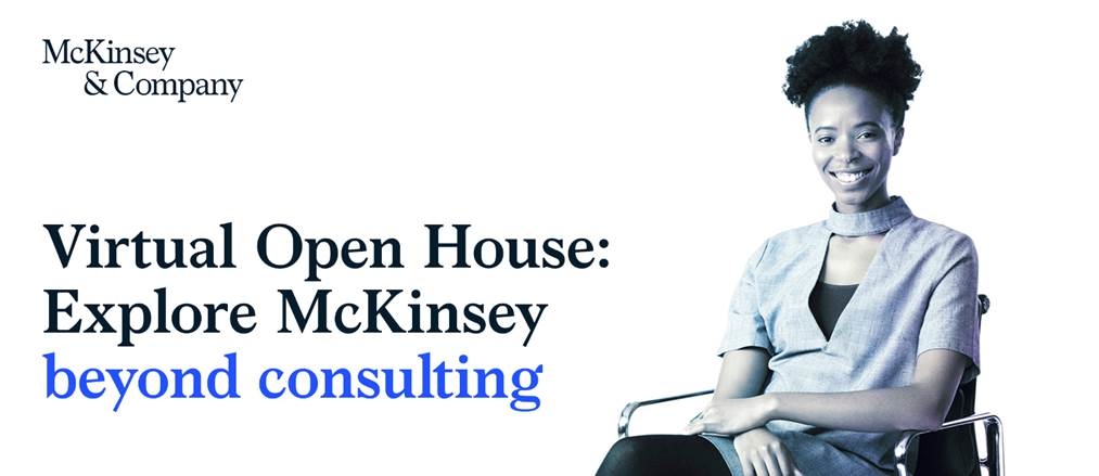 Virtual Open House:  Explore McKinsey Beyond Consulting